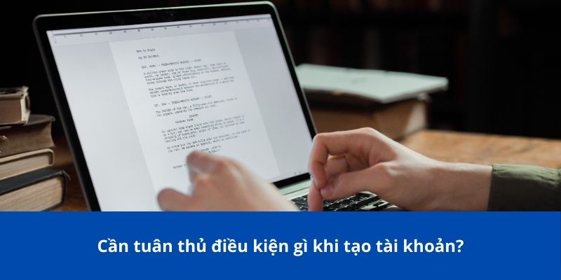 Hướng Dẫn Cách Đăng Ký KG88 Dễ Dàng & Chi Tiết Nhất 2025 2 Cần tuân thủ điều kiện gì khi tạo tài khoản?